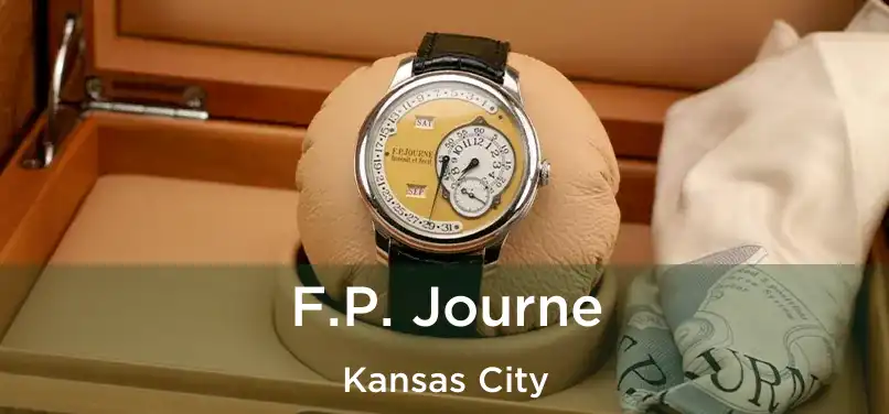 F.P. Journe Kansas City